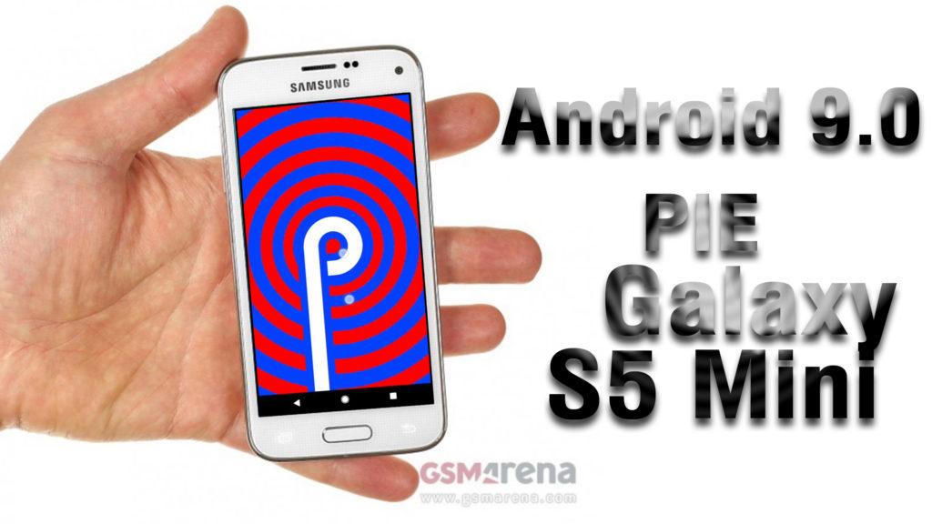 s5 mini android 9