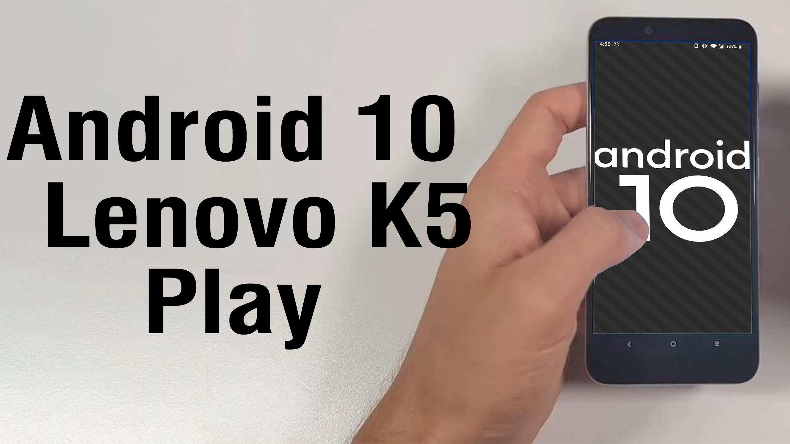 Install Android 10 On Lenovo K5 Play AOSP GSI Treble ROM How To