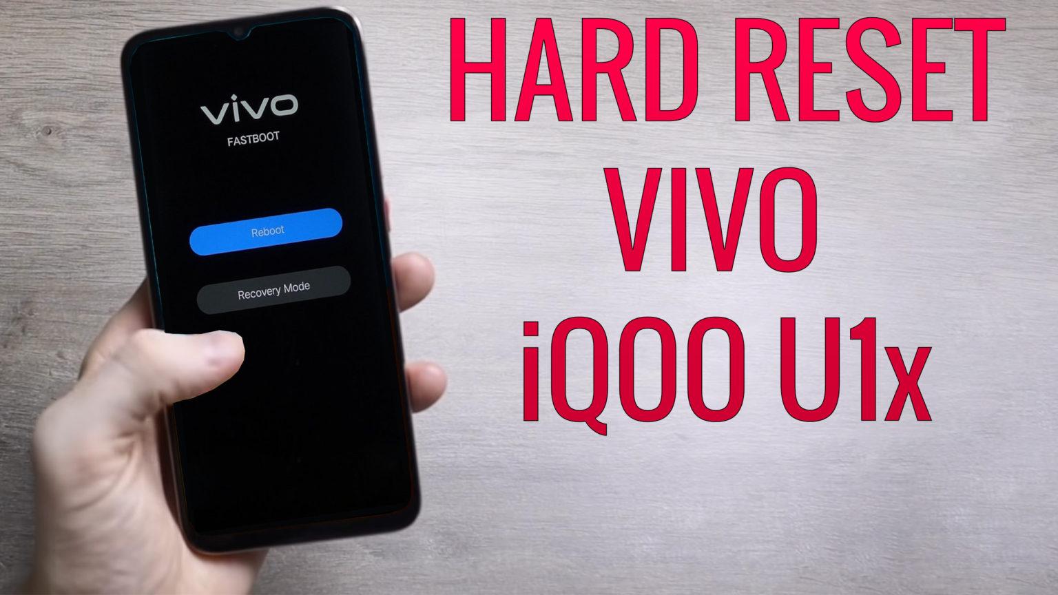 Hard Reset VIVO IQOO U1x Factory Reset Remove Pattern Lock Password