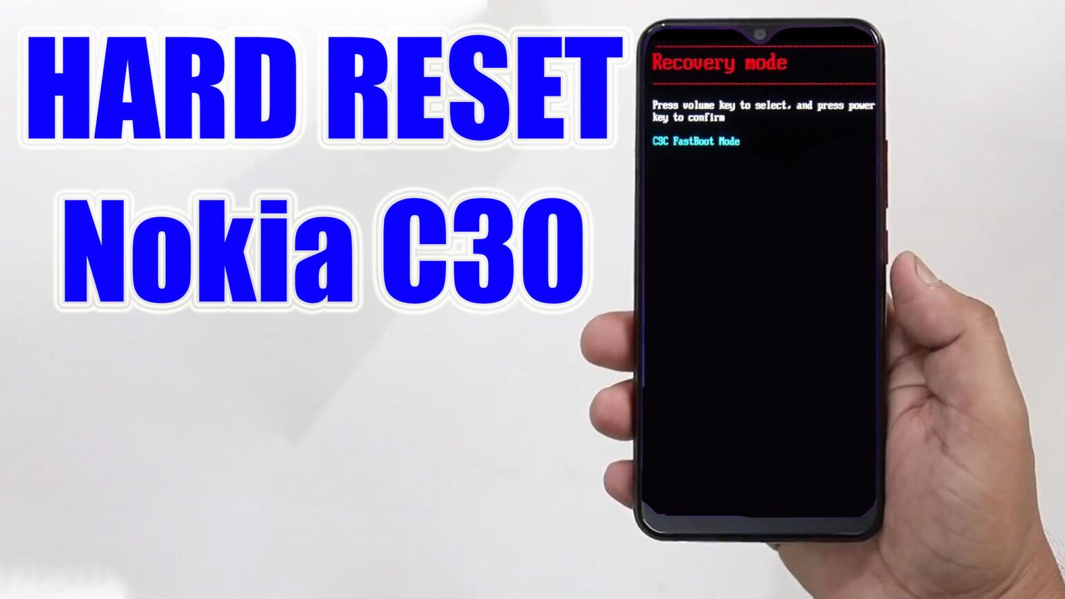 Hard Reset Nokia C30 Factory Reset Remove Pattern Lock Password How