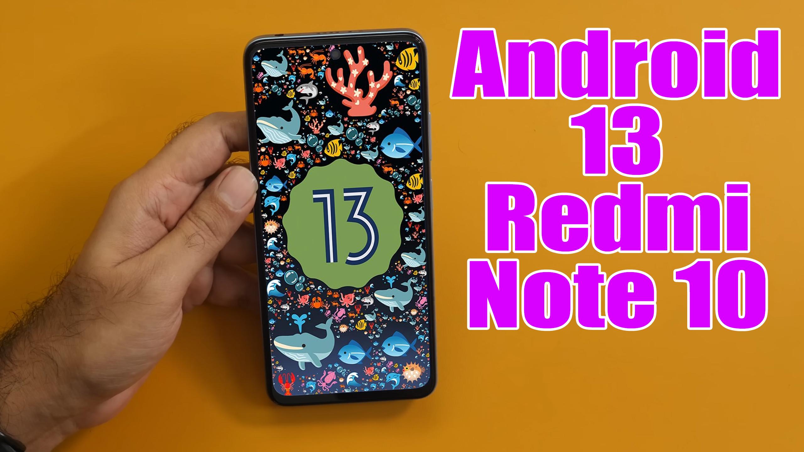 Install Android 13 On Redmi Note 10 AOSP Rom How To Guide The