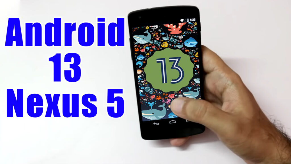 Install Android 13 On Nexus 5 LineageOS 20 How To Guide The