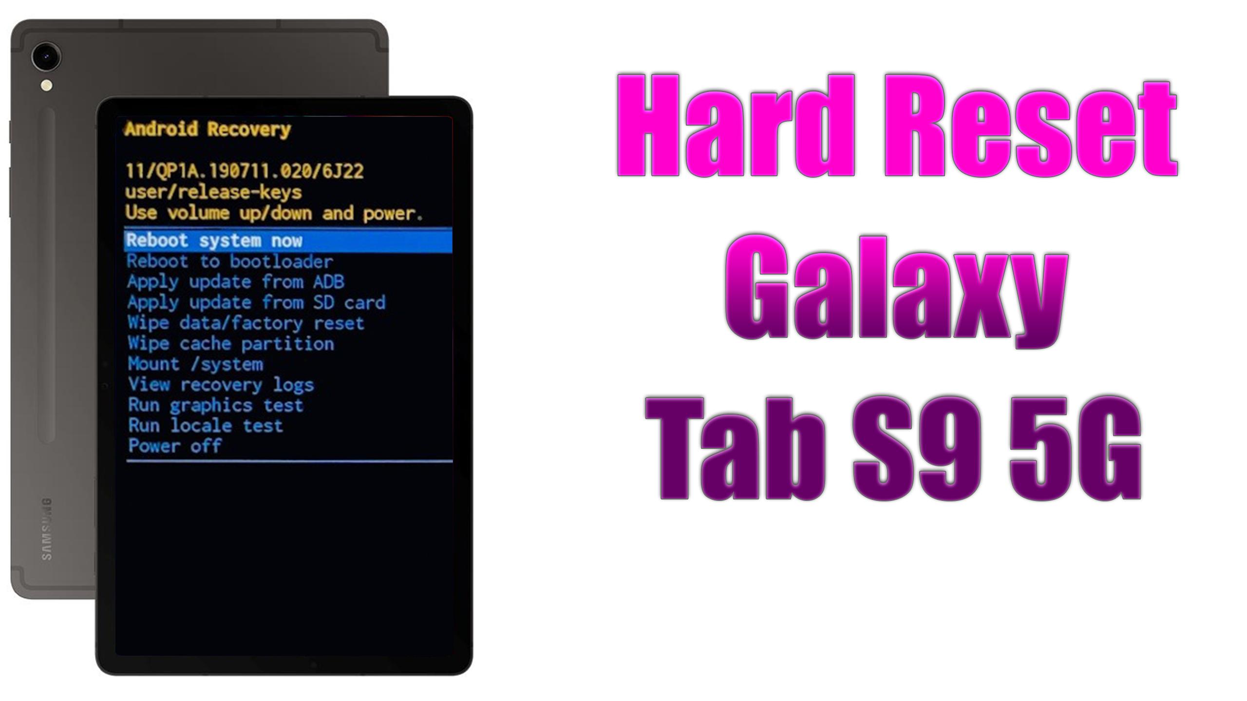 Hard Reset Galaxy Tab S9 5G Factory Reset Remove Pattern Lock