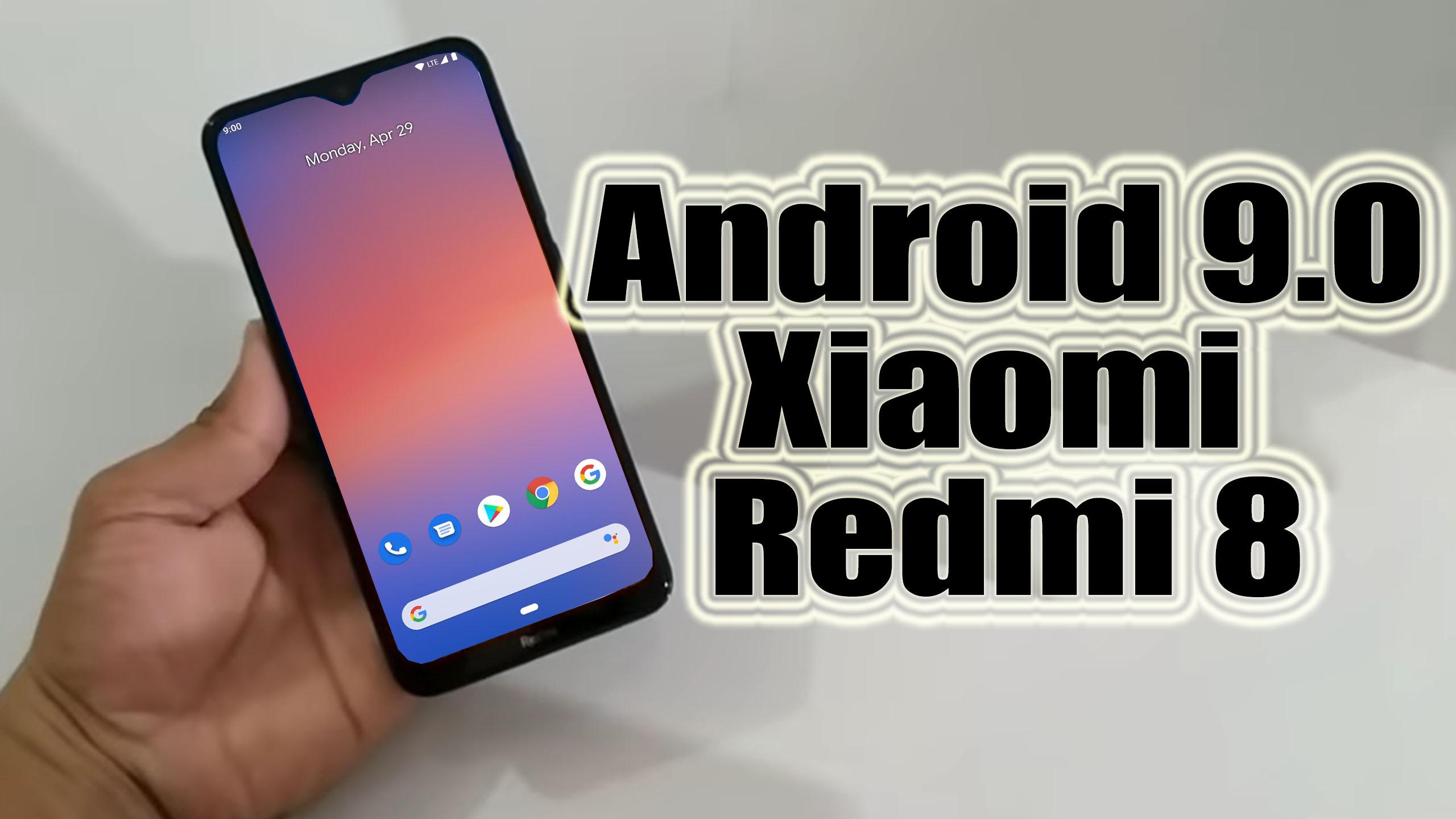 Install Android 10 on Xiaomi Redmi 8 (Pixel Experience ROM