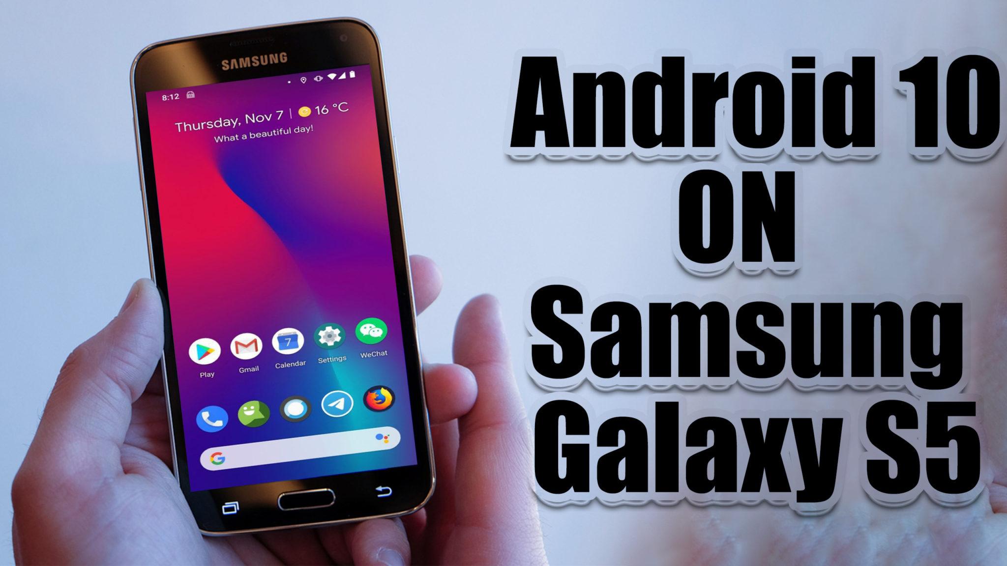 Install Android 10 on Samsung Galaxy S5 (LineageOS 17.1) - How to Guide ...