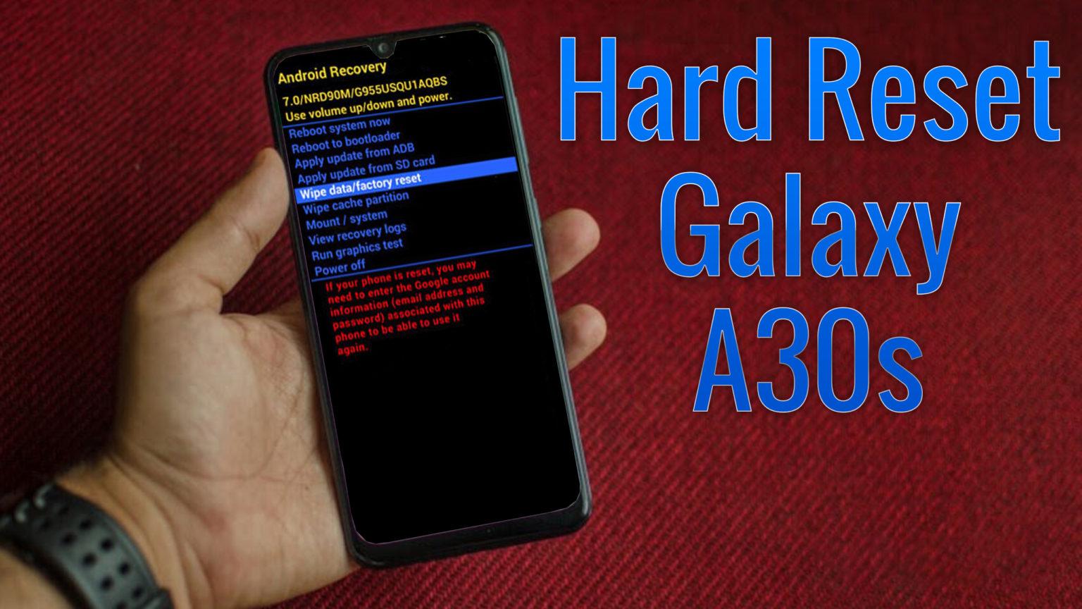 Как сделать hard reset на samsung a30s