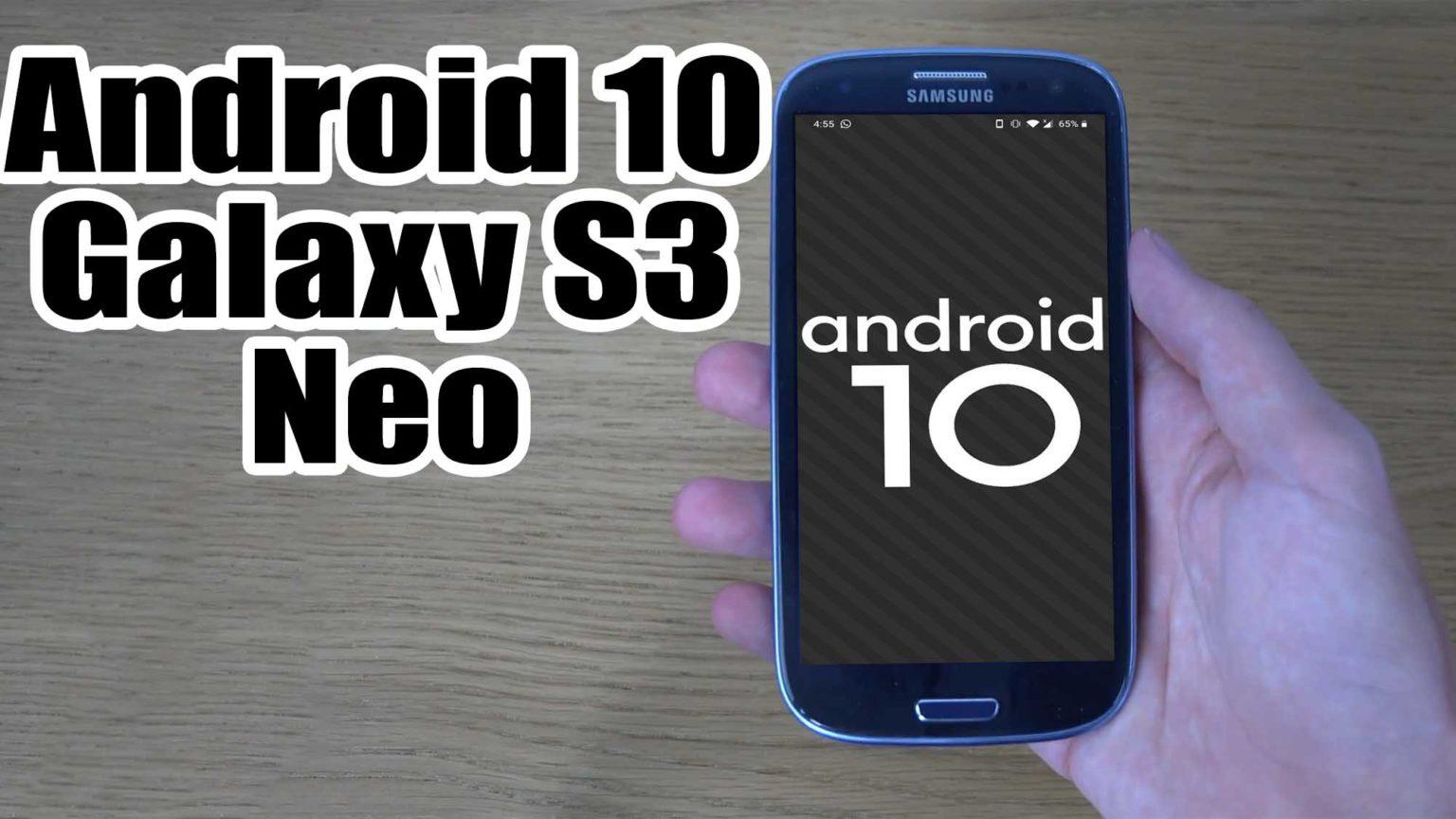 samsung galaxy s3 android 10