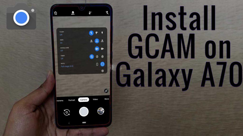 google camera for samsung a70