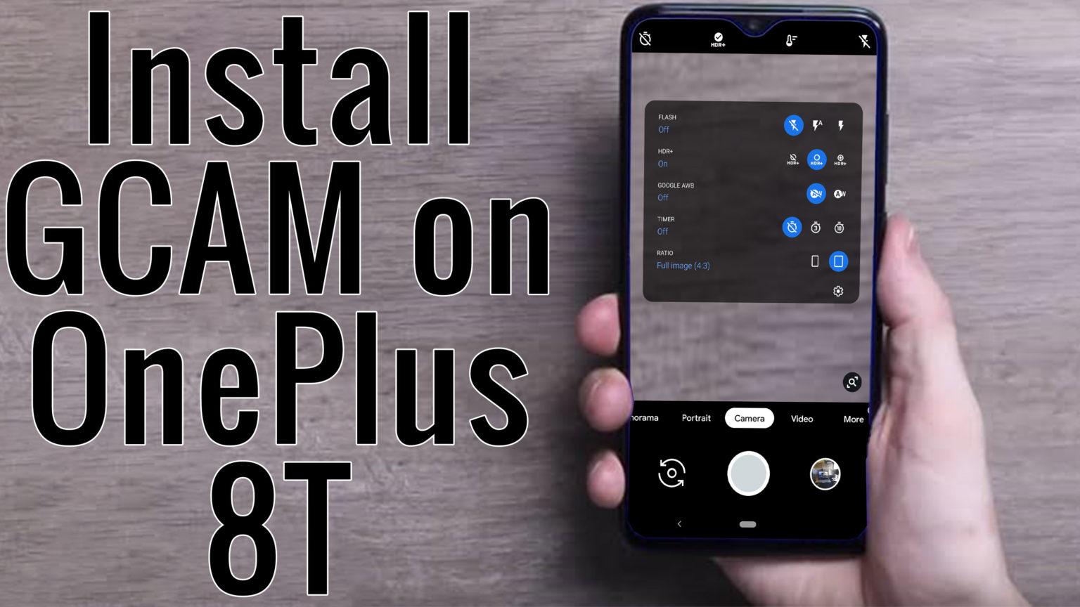 Как установить gcam на oneplus 8