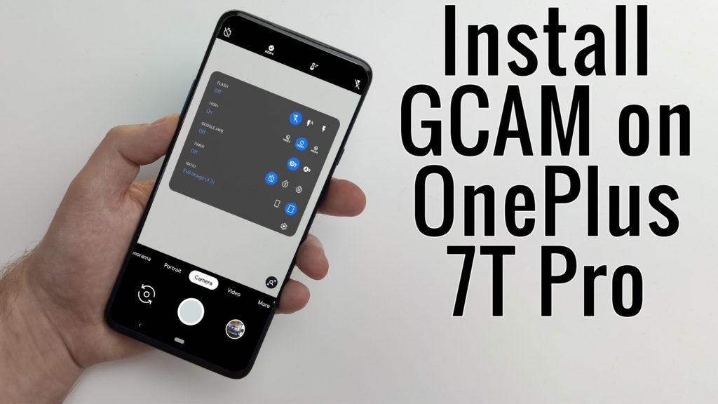 Как установить gcam на oneplus 7 pro