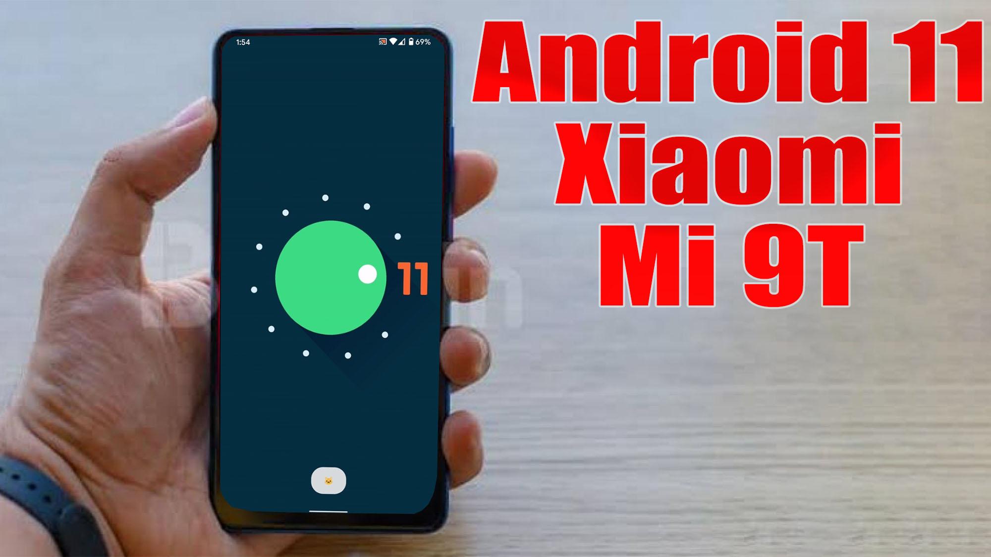 Install Android 11 On Xiaomi Mi 9t Lineageos 181 How To Guide The Upgrade Guide 2223