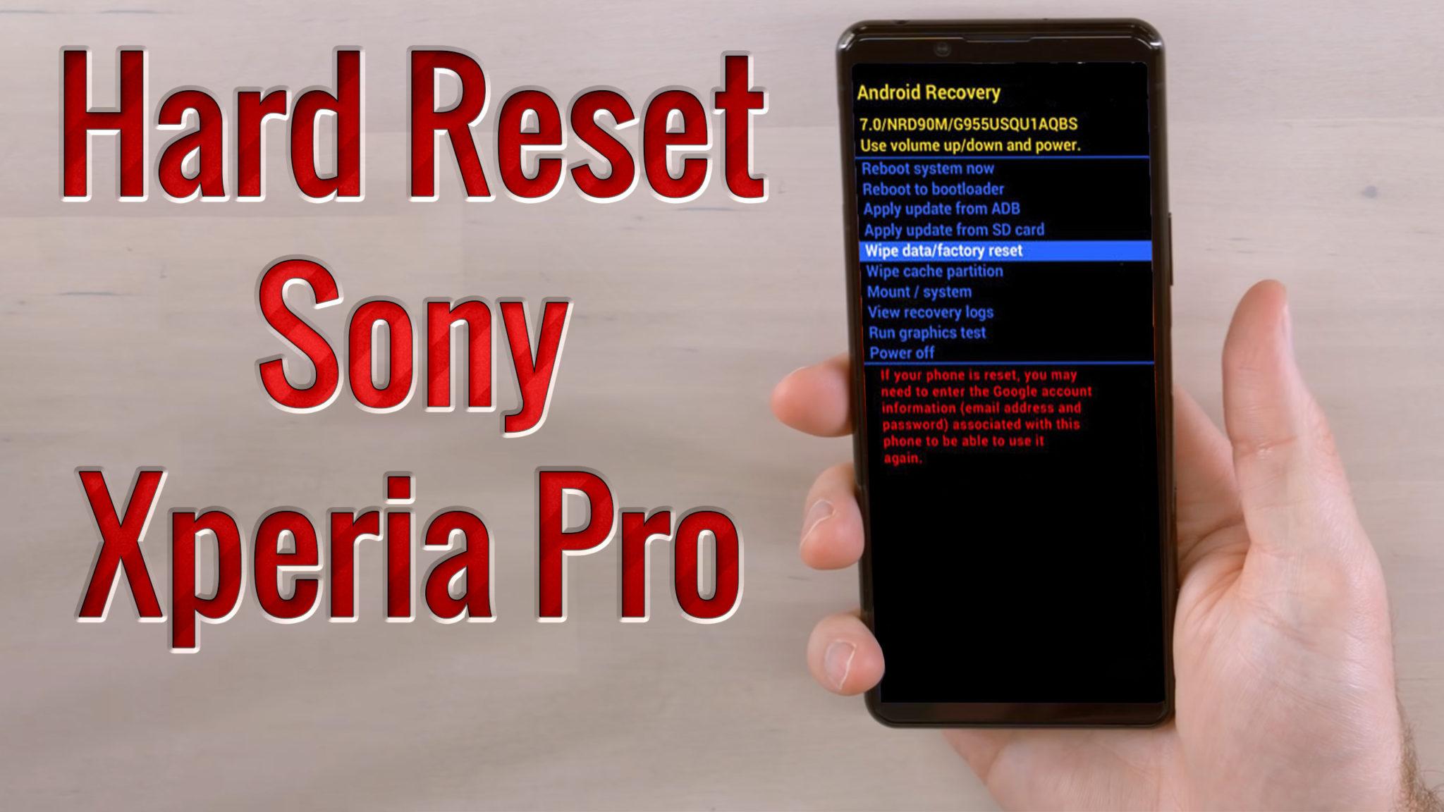 Hard Reset Sony Xperia Pro| Factory Reset Remove Pattern/Lock/Password ...