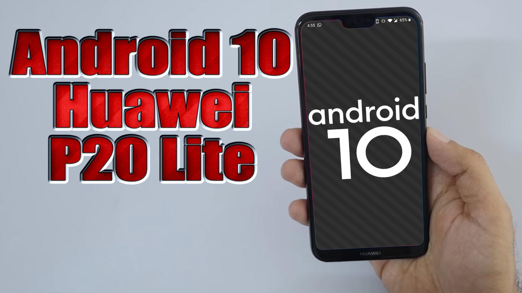 Install Android 10 on Huawei P20 Lite (AOSP GSI Treble ROM) - How to ...