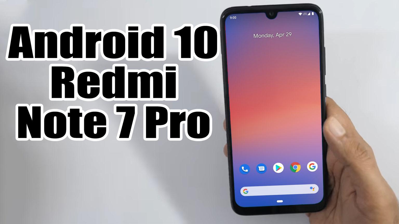 android 10 for redmi note 7