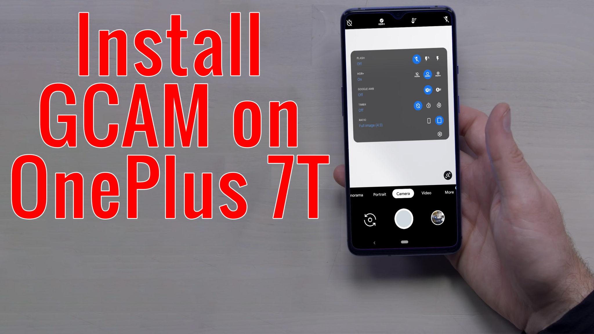 Как установить gcam на oneplus 7 pro