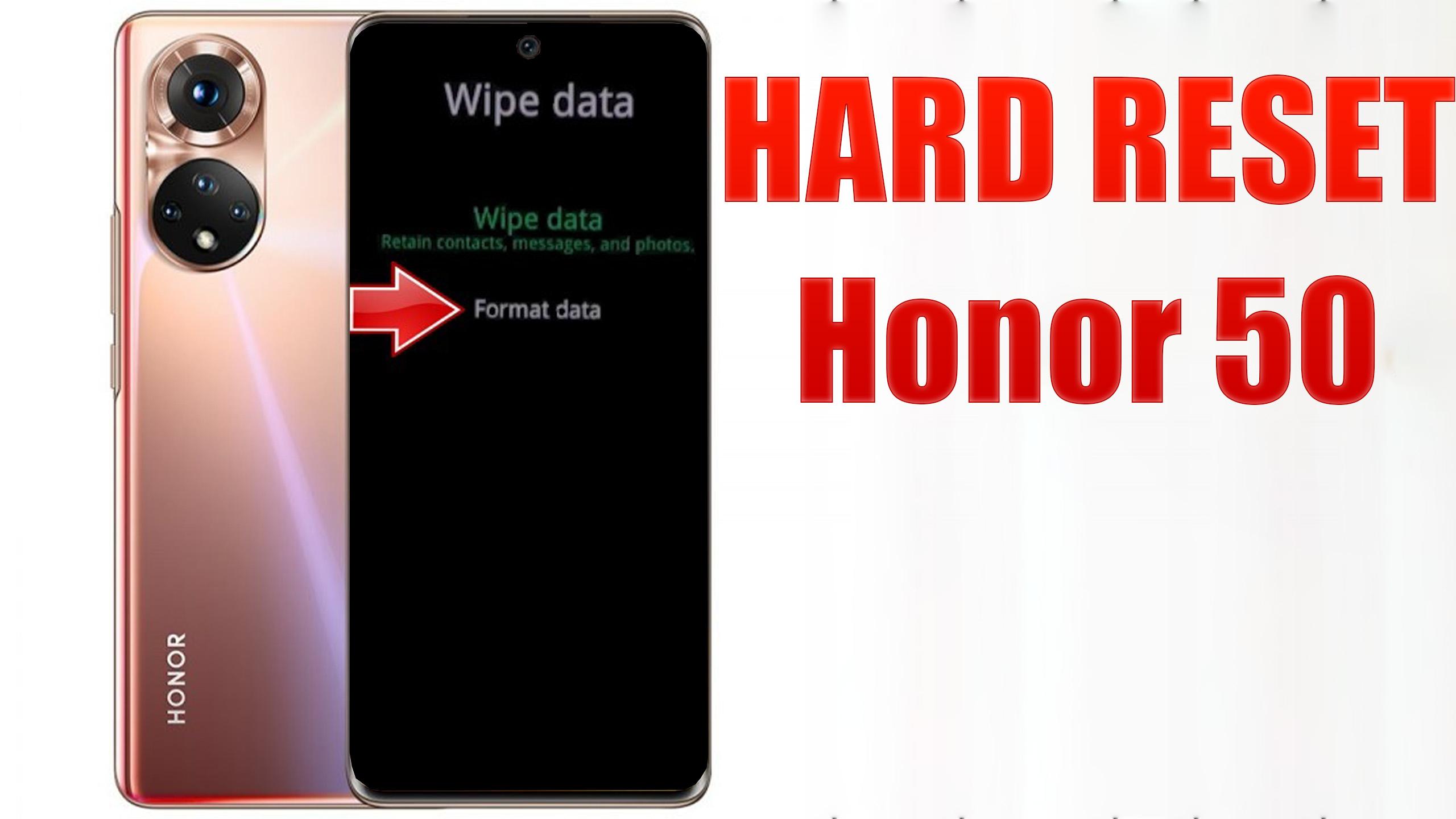 Хард ресет honor. Factory reset хонор. Honor 50 Lite hard reset.