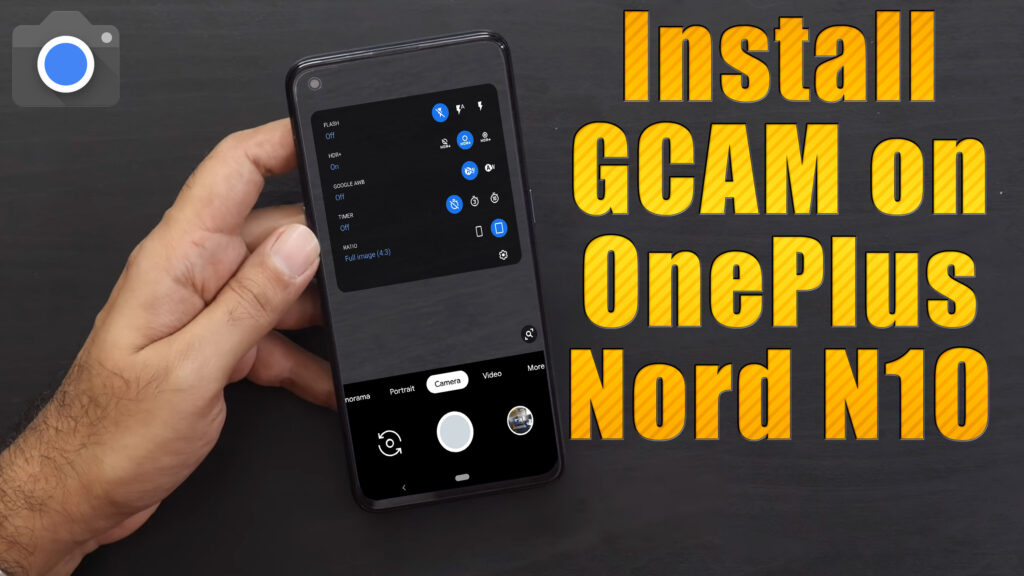 Как установить gcam на oneplus nord 2 5g