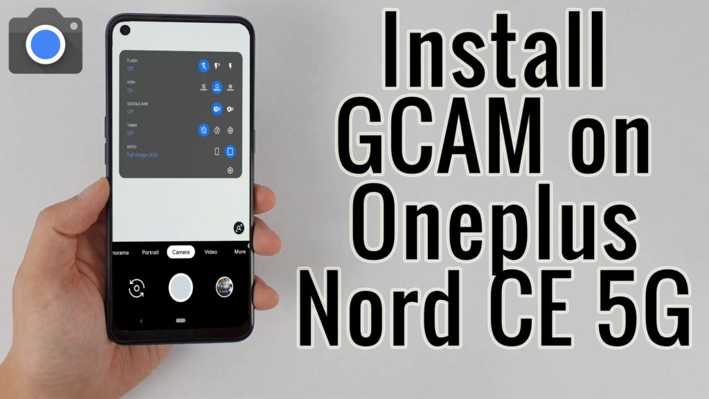 Как установить gcam на oneplus nord 2 5g