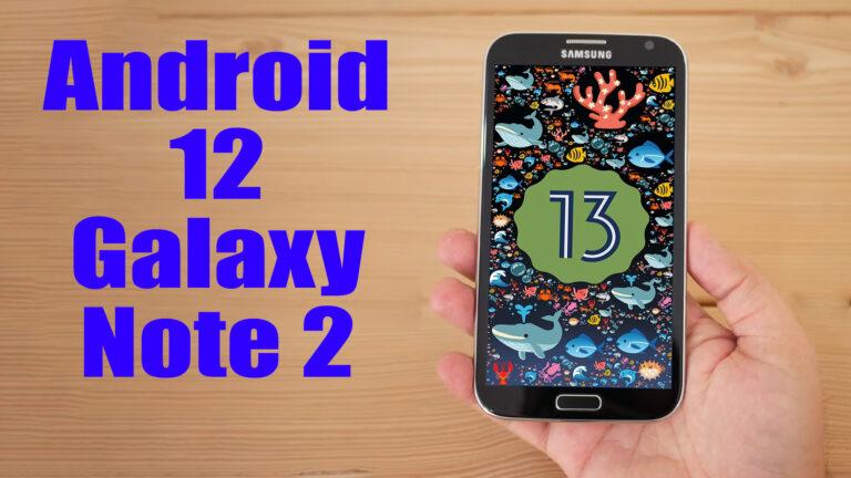 Install Android 13 On Galaxy Note 2 Lineageos 20 How To Guide