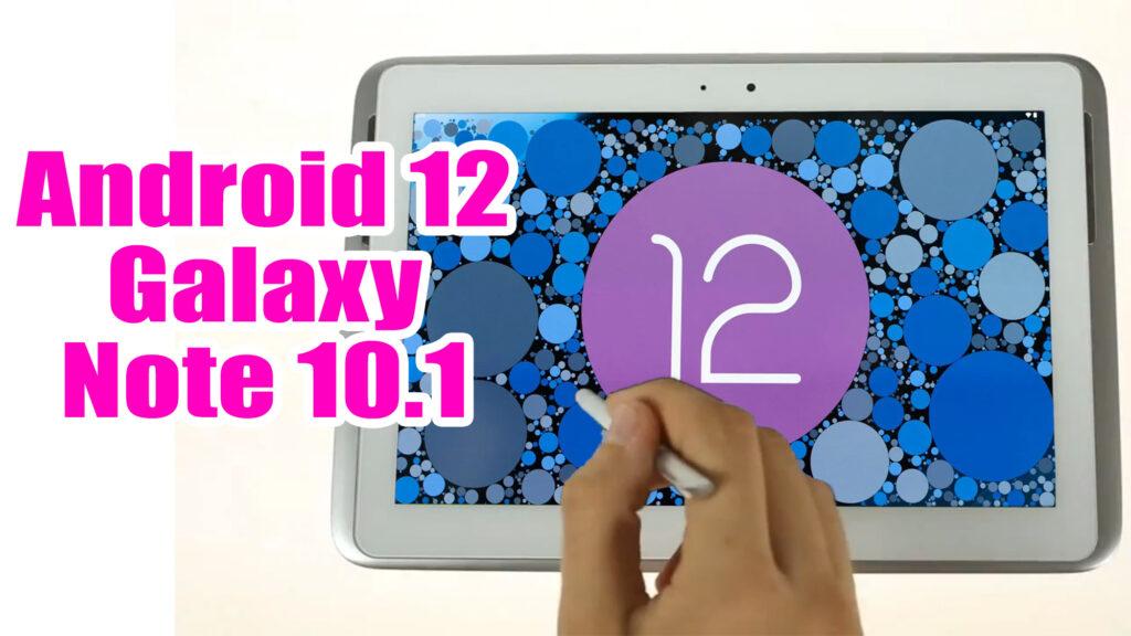 Install Android 12 on Galaxy Note 10.1 (LineageOS 19) - How to Guide ...