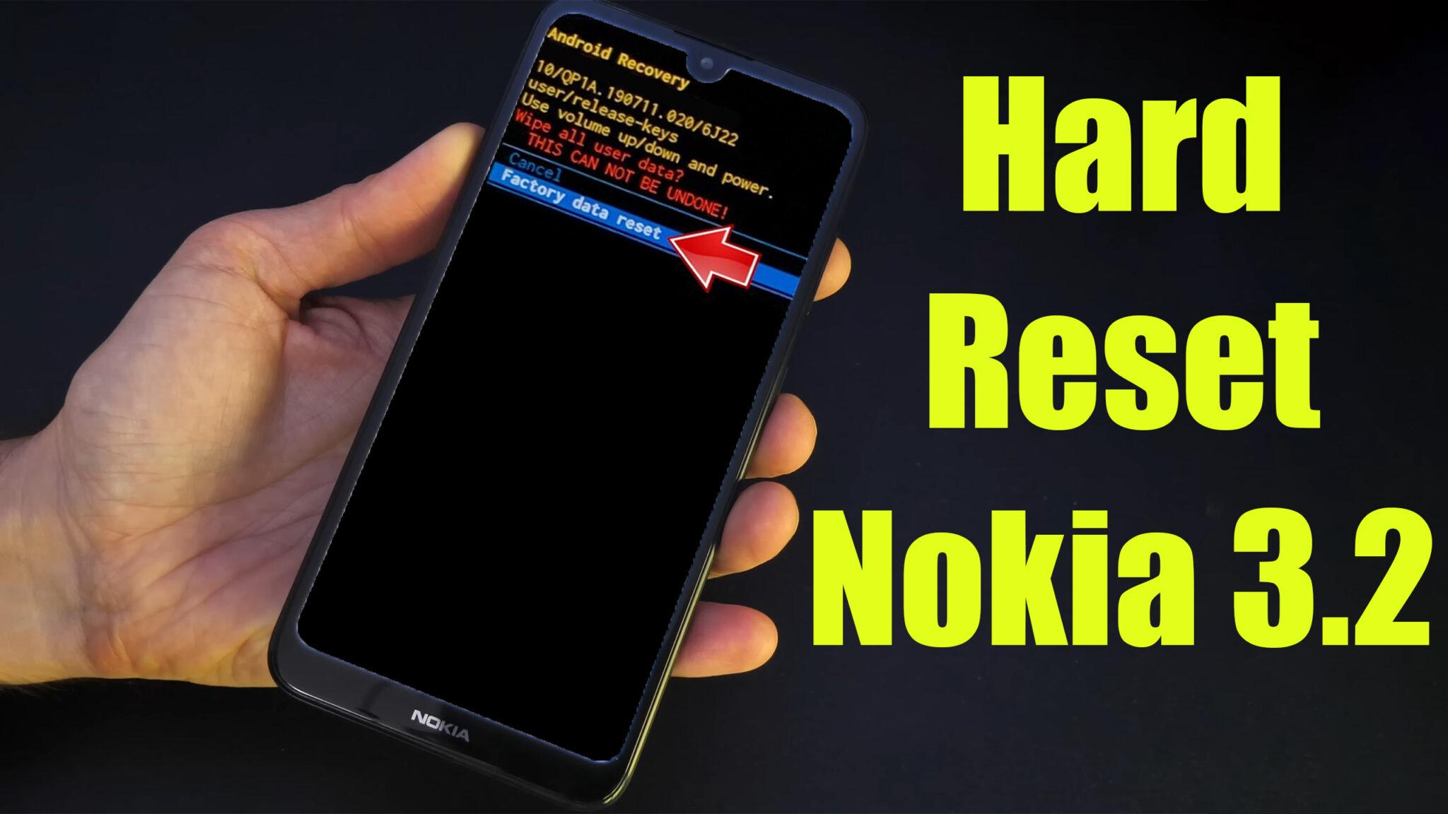 Hard Reset Nokia Factory Reset Remove Pattern Lock Password How To Guide The Upgrade Guide