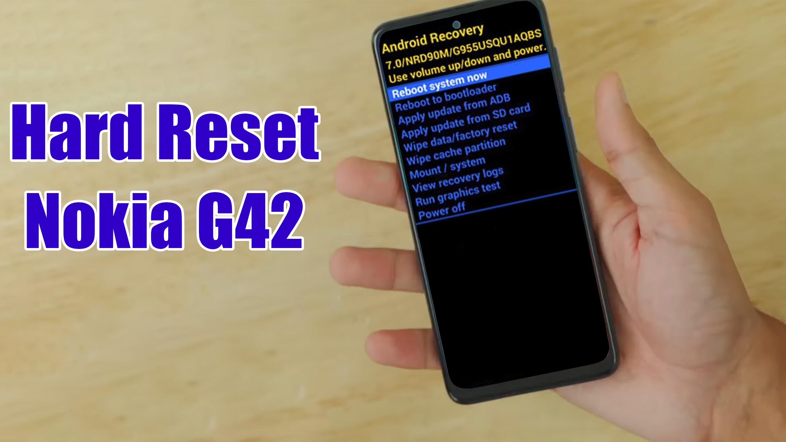 Hard Reset Nokia G Factory Reset Remove Pattern Lock Password How To Guide The Upgrade Guide