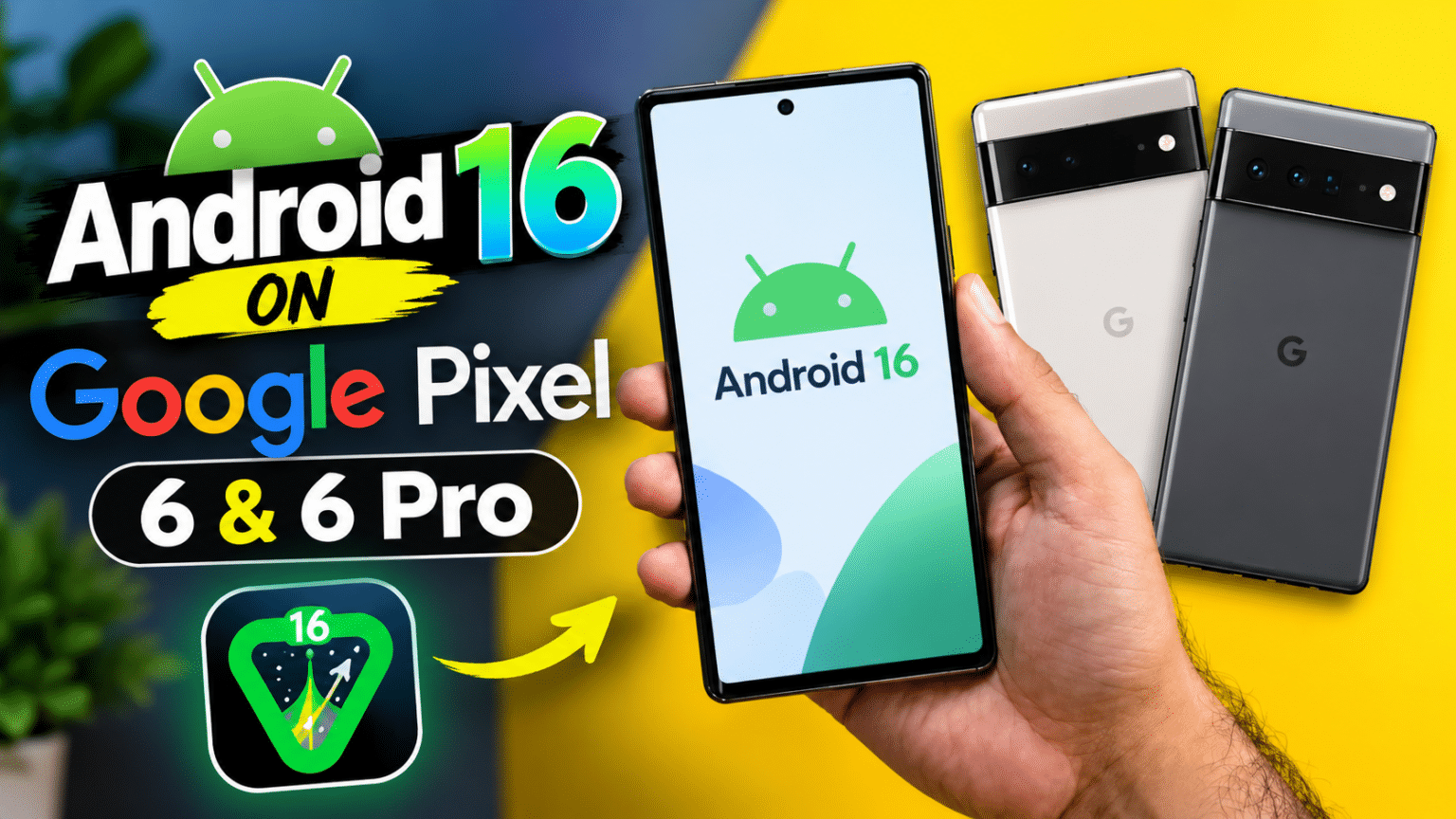 Install Android 16 on Google Pixel 6 & 6 Pro (Evolution X) - How to ...